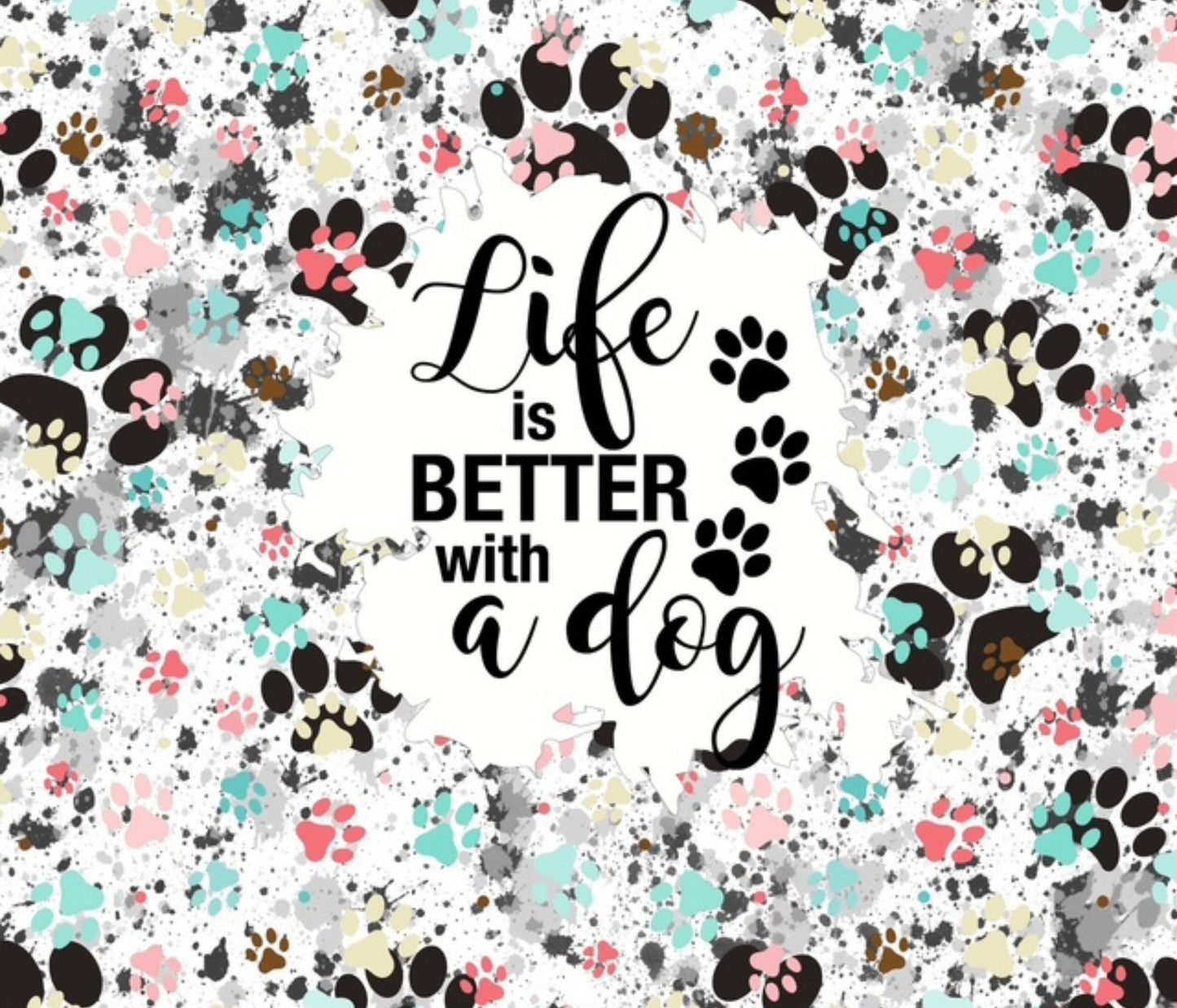 Life is Better With a Dog